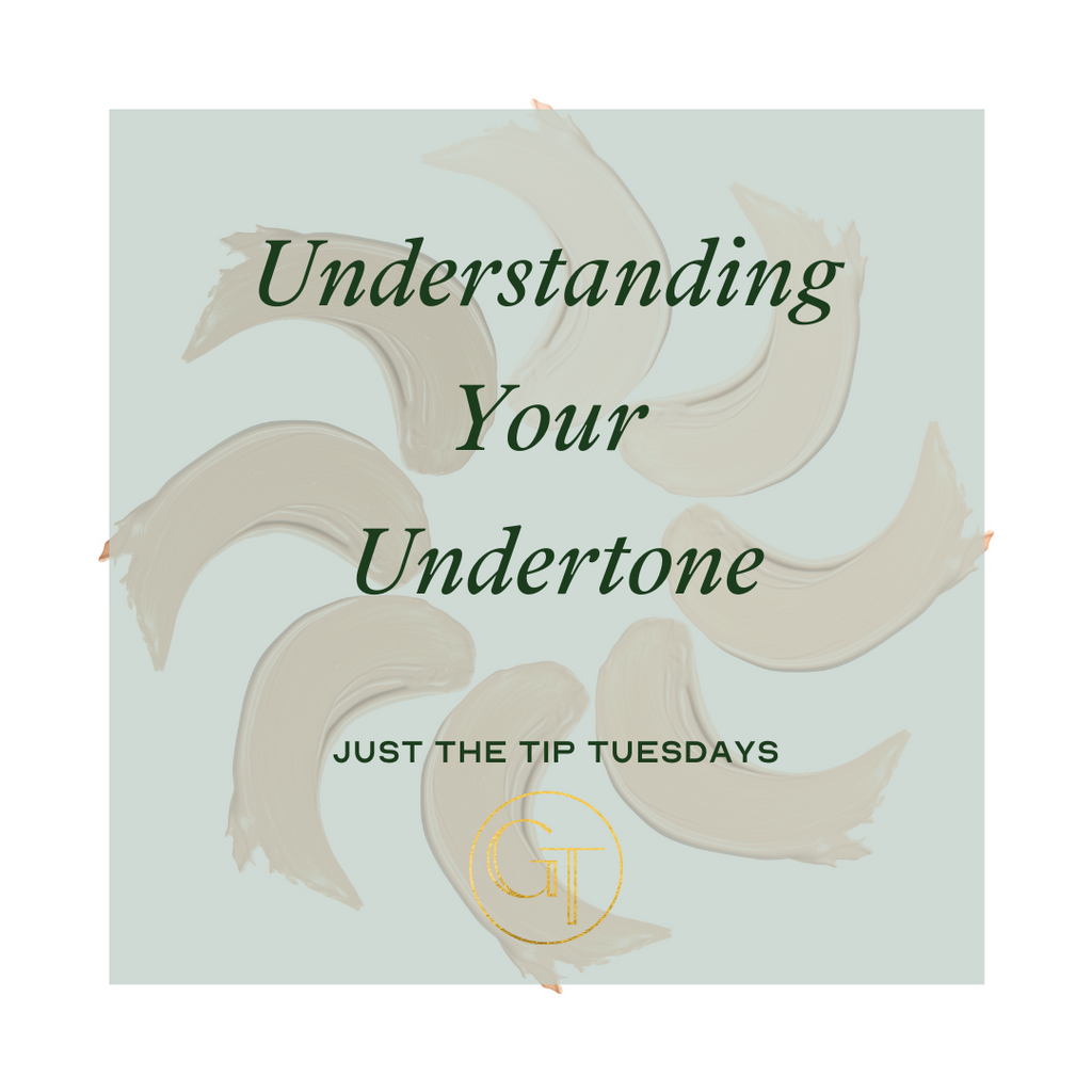 Understanding Your Undertone