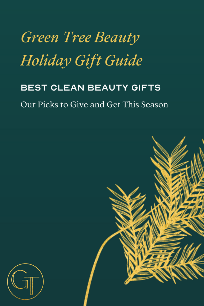 Green Tree Beauty Holiday Gift Guide