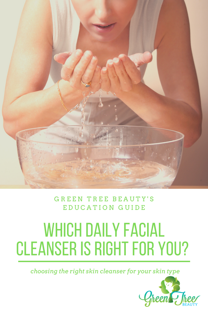 Which Daily Cleanser is Best for You?